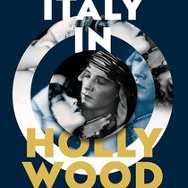 ITALY IN HOLLYWOOD 展览 好莱坞的意大利风情